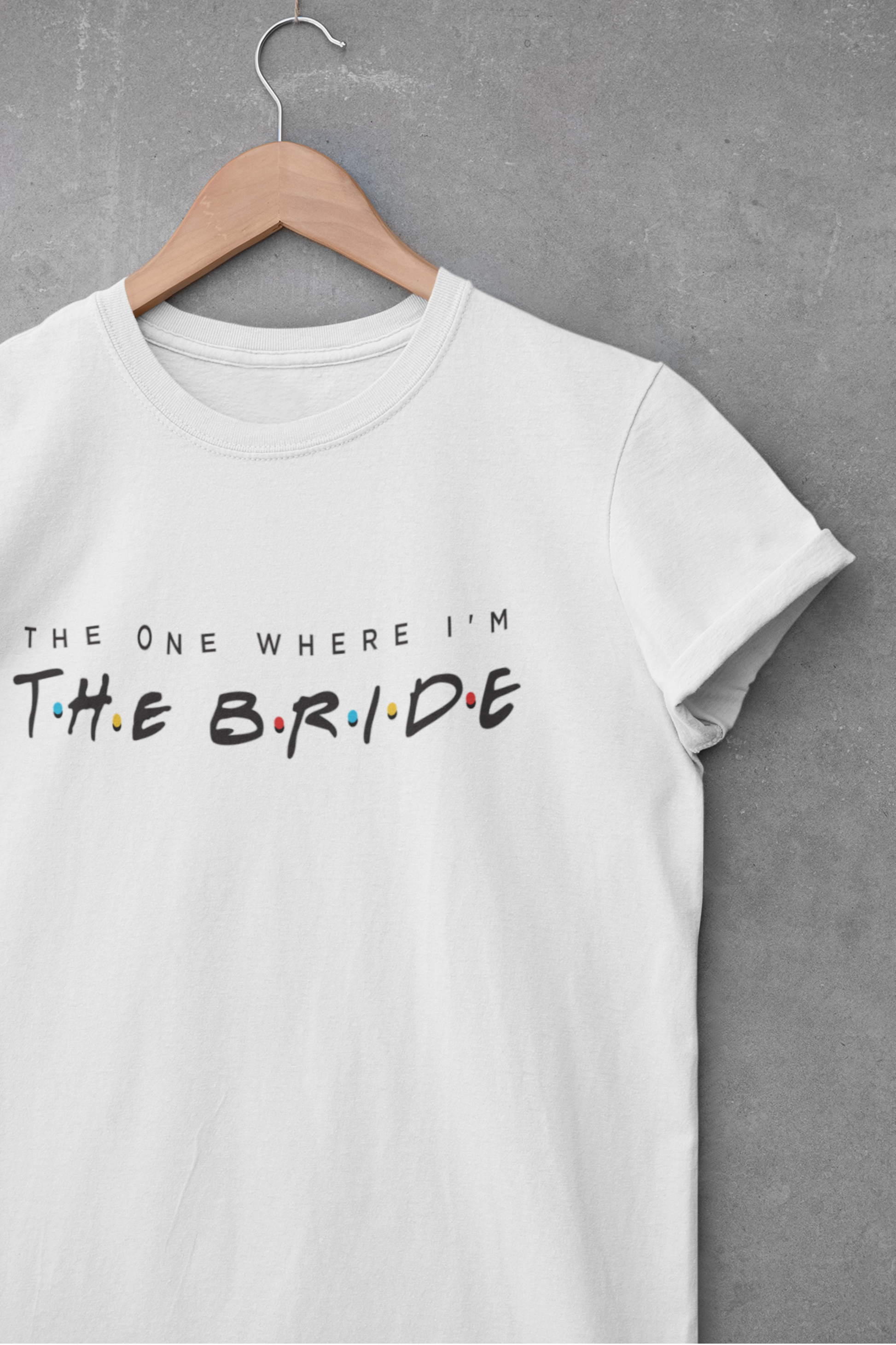 FRIENDS The one where you buy Bachelorette Party Shirts - Lots of Phrases | Found my Lobster | How you Doin? | The One... Premier Distributers